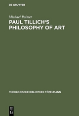 Paul Tillich's Philosophy of Art - Michael Palmer