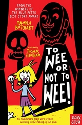 To Wee or Not to Wee -  Pamela Butchart