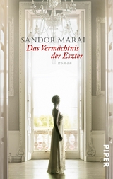 Das Verm&auml;chtnis der Eszter - S&aacute;ndor M&aacute;rai