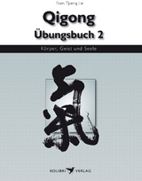 Qigong &Uuml;bungsbuch 2 - Foen-Tjoeng Lie