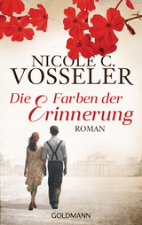 Die Farben der Erinnerung - Nicole C. Vosseler
