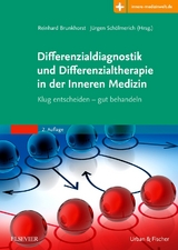 Differenzialdiagnostik und Differenzialtherapie in der Inneren Medizin - Brunkhorst, Reinhard; Schölmerich, Jürgen