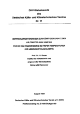 Entwicklungstendenzen zum k&uuml;nftigen Einsatz der K&auml;ltemittel R 502 und R 22 f&uuml;r die K&auml;lteanwendung bei tiefen Temperaturen in der Lebensmittelk&uuml;hlkette - H. Kruse