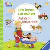 Ich lerne sprechen: Auf dem Bauernhof - Frauke Nahrgang