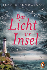 Das Licht der Insel - Jean E. Pendziwol