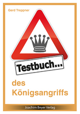 Testbuch des K&ouml;nigsangriffs - Gerd Treppner