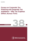 Essays on Corporate Tax Planning and Corporate Tax Advoidance - Anna Feller