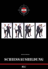 Schie&szlig;ausbildung - Heinz Eichinger