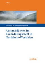 Abstandflächen im Bauordnungsrecht Nordrhein-Westfalen - Radeisen, Marita