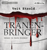 Tr&auml;nenbringer - Veit Etzold