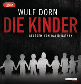Die Kinder - Wulf Dorn