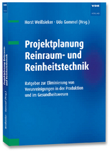 Projektplanung Reinraum- und Reinheitstechnik - Weißsieker, Horst
