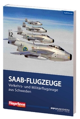 FliegerRevue kompakt 12 - Saab - Rolf Wurster