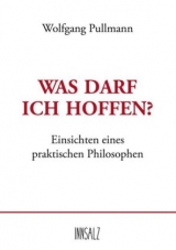 Was darf ich hoffen? - Wolfgang Pullmann