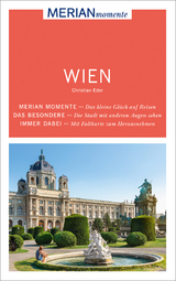 MERIAN momente Reisef&uuml;hrer Wien - Christian Eder