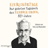 Eierlik&ouml;rtage (Hendrik Groen 1) - Hendrik Groen