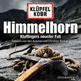 Himmelhorn (Ein Kluftinger-Krimi 9) - Volker Kl&uuml;pfel, Michael Kobr