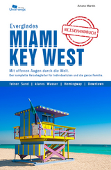 Miami & Key West & Everglades - Manfred Klemann, Silke M&auml;der
