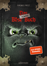 Das kleine B&ouml;se Buch (Das kleine B&ouml;se Buch, Bd. 1) - Magnus Myst