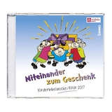 CD &raquo;Miteinander zum Geschenk&laquo;