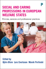 Social and Caring Professions in European Welfare States - 