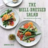 Well-Dressed Salad -  Jennifer Joyce