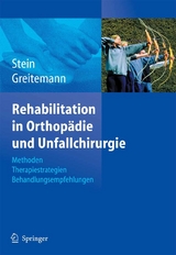 Rehabilitation in Orthop&auml;die und Unfallchirurgie - 