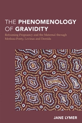 Phenomenology of Gravidity -  Jane Lymer