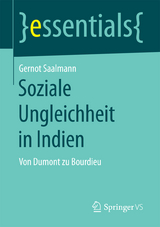 Soziale Ungleichheit in Indien - Gernot Saalmann