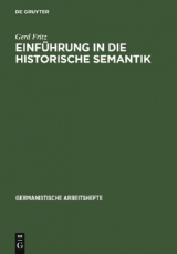 Einf&uuml;hrung in die historische Semantik - Gerd Fritz