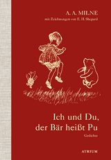 Ich und Du, der B&auml;r hei&szlig;t Pu - Alan Alexander Milne