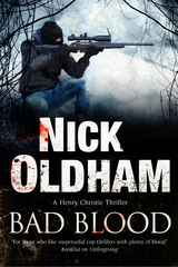 Bad Blood -  Nick Oldham