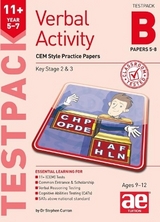 11+ Verbal Activity Year 5-7 Testpack B Papers 5-8 - Curran, Stephen C.; MacKay, Katrina; Richardson, Andrea F.