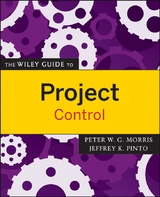 The Wiley Guide to Project Control - Peter W. G. Morris, Jeffrey K. Pinto