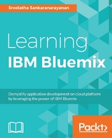 Learning IBM Bluemix -  Sankaranarayanan Sreelatha Sankaranarayanan