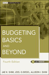 Budgeting Basics and Beyond - Jae K. Shim, Joel G. Siegel, Allison I. Shim