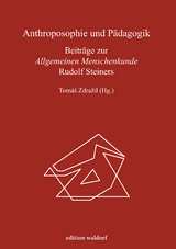 Anthroposophie und P&auml;dagogik - 