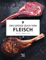 Das gro&szlig;e Buch vom Fleisch