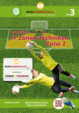 Coaching-Handbuch: 17 Zonen-Techniken (Zone 2) - Christian Lasch