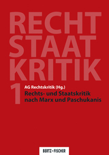 Rechts- und Staatskritik nach Marx und Paschukanis - 