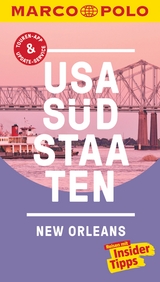 MARCO POLO Reiseführer USA Südstaaten - Helmhausen, Ole