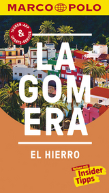 MARCO POLO Reisef&uuml;hrer La Gomera, El Hierro - Michael Leibl