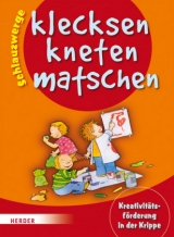 Schlauzwerge - klecksen, kneten, matschen - Brigitte Wilmes-Mielenhausen