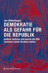 Demokratie als Gefahr für die Republik - Jan Hildenhagen