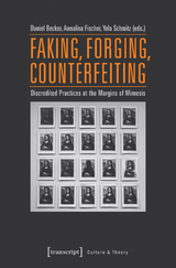 Faking, Forging, Counterfeiting - 