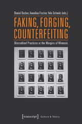 Faking, Forging, Counterfeiting - 