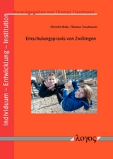 Einschulungspraxis von Zwillingen - Thomas Trautmann, Christin Ihde