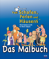Von Schafen, Perlen und H&auml;usern - Das Malbuch - Nick Butterworth, Mick Inkpen