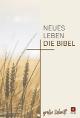 Neues Leben. Die Bibel - gro&szlig;e Schrift