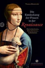 Die Entdeckung der Frauen in der Renaissance - Thomas Blisniewski